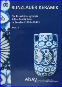 LIVRE/BOOK Bunzlauer Keramik (céramique art déco Allemand, art deco ceramics) LIVRE/BOOK Bunzlauer Keramik (céramique art déco Allemand, art deco ceramics)